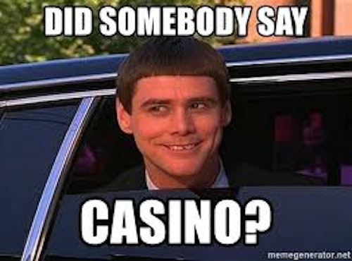 Casino life memes quotes